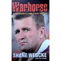 Warhorse. Life, Football And Other Battles