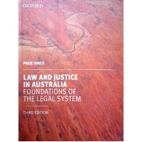 Law And Justice In Australia. Foundations Of The Legal System