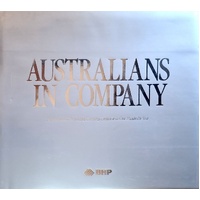 Australian's In Company. Bhp In It's 100th Year, August 1985