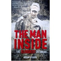 The Man Inside. The Bloodiest Outbreak