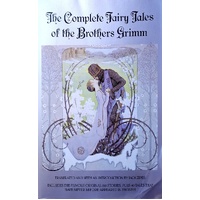 The Complete Fairly Tales Of The Brothers Grimm