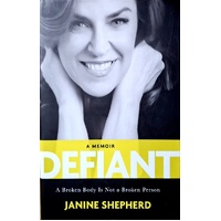 Defiant. A Broken Body Is Not A Broken Person