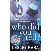 Who Did You Tell