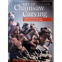 Art Of Chainsaw Carving. An Insider's Look At 22 Artists Working Against The Grain
