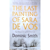 The Last Painting Of Sara De Vos