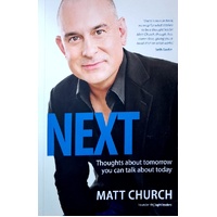 Next. Thoughts About Tomorrow You Can Talk About Today