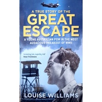 A True Story Of The Great Escape