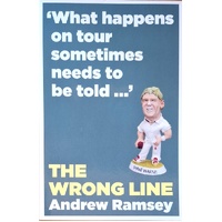 The Wrong Line. What Happens On Tour Sometimes Needs To Be Told