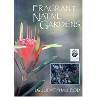 Fragrant Native Gardens