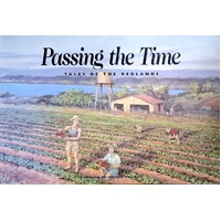 Passing The Time. Tales Of Redlands