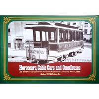 Horsecars, Cable Cars And Omnibuses
