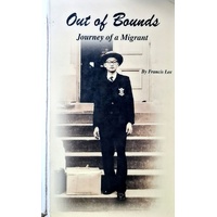Out Of Bounds. Journey Of A Migrant