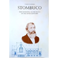 Stombuco. The Building Of Brisbane In The 19th Century