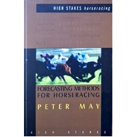 Forecasting Methods For Horseracing