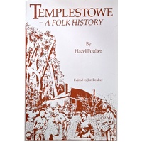 Templestowe. A Folk History