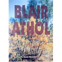 Blair Athol. The Life And Death Of A Town