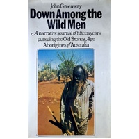 Down Among The Wild Men