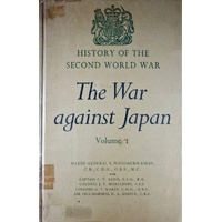 The War Against Japan. Volume 1