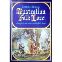 Complete Book Of Australian Folk Lore