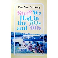 Stuff We Had In The 50s And 60s