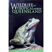 Wildlife Of Tropical North Queensland