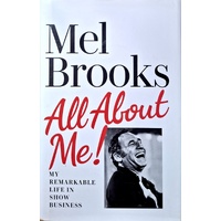 All About Me. My Remarkable Life In Show Business