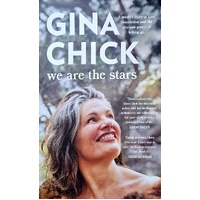We Are The Stars. A Misfit's Story Of Love, Connection And The Glorious Power Of Letting Go