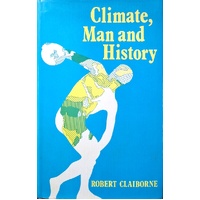 Climate, Man And History