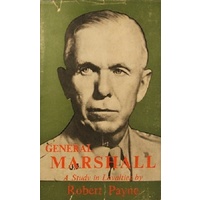General Marshall. A Study In Loyalties.