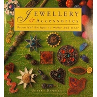 Jewellery And Accessories. Beautiful Designs To Make And Wear