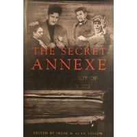 The Secret Annexe. An Anthology of War Diarists