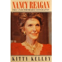 Nancy Reagan. The Unauthorized Biography.