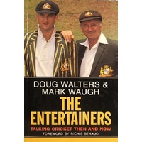 The Entertainers. Talking Cricket Then And Now