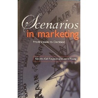 Scenarios In Marketing. From Vision To Decision