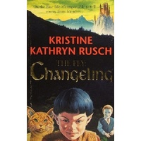 The Fey. Changeling