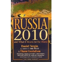Russia 2010 And What It Means For The World