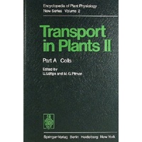 Transport In Plants II. Part A, Cells