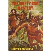 The Empty Boat Mystery. A Story For Boys