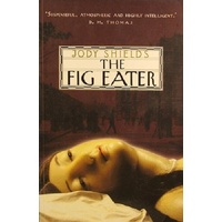 The Fig Eater