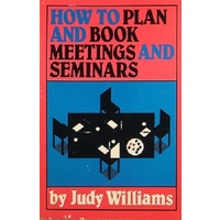 How To Plan And Book Meetings And Seminars