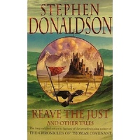 Reave The Just And Other Tales.