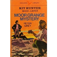 Kit Hunter Show Jumper. Moor Grange Mystery