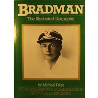 Bradman. The Illustrated Biography