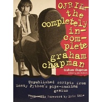 Ojril . The Completely Incomplete Graham Chapman