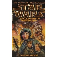 Star Wars. The Courtship Of Princess Leia
