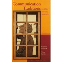 Communication Traditions In 20th Century Australia