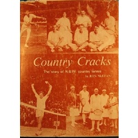 Country Cracks. The Story Of NSW Country Tennis