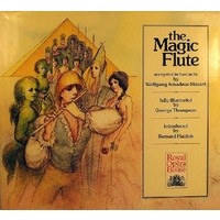 The Magic Flute. An Opera In Two Acts. Wolfgang Amadeus Mozart