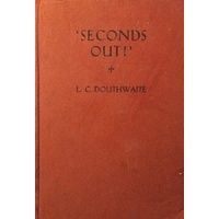 Seconds Out. A Public School Story