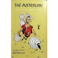 The Australian. Yarns, Ballads, Legends, Traditions Of The Australian People